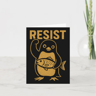 Resist Rebel Penguin Anti-trump Protest Against Hi Card