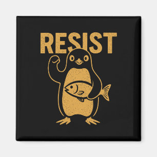 Resist Rebel Penguin Protest Against Tariffs Anti- Magnet