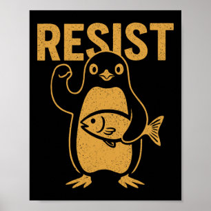Resist Rebel Penguin Protest Against Tariffs Resis Poster