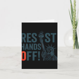 Resist Resistance Statue Of Liberty Hands Off Prot Card