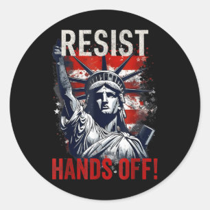 Resist Resistance Statue Of Liberty Hands Off Prot Classic Round Sticker