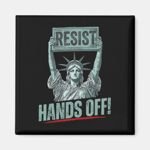 Resist Resistance Statue Of Liberty Hands Off Prot Magnet