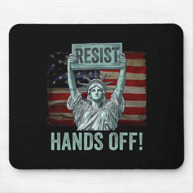 Resist Resistance Statue Of Liberty Hands Off Prot Mouse Pad (Front)