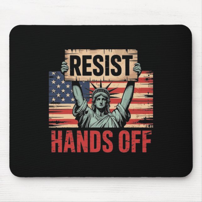 Resist Resistance Statue Of Liberty Hands Off Prot Mouse Pad (Front)