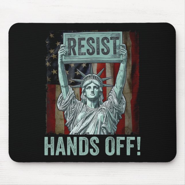 Resist Resistance Statue Of Liberty Hands Off Prot Mouse Pad (Front)