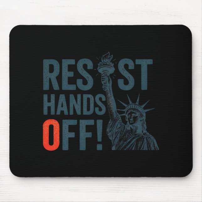 Resist Resistance Statue Of Liberty Hands Off Prot Mouse Pad (Front)