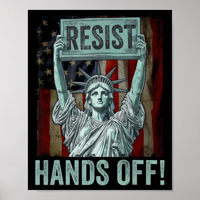 Resist Resistance Statue Of Liberty Hands Off Prot Poster (Front)
