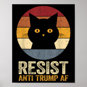 Resist Retro Tee Anti Trump Af Funny Anti Trump Ca Poster