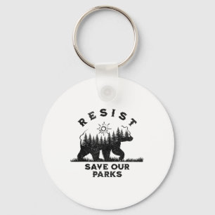 Resist Save Our Parks Alt Us National Parks Anti T Key Ring