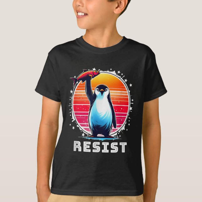 Resist Shirt Funny Resist Penguins Protest Against (Front)