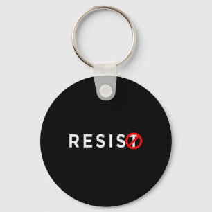 Resist Shirt #resist Anti Trump #indivisible Key Ring