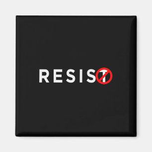 Resist Shirt #resist Anti Trump #indivisible Magnet