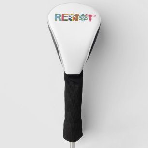 Resist Shirt Resistance Fight Fist Protest Liberal Golf Head Cover