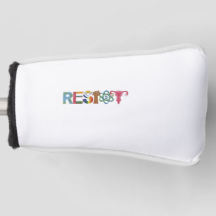 Resist Shirt Resistance Fight Fist Protest Liberal Golf Head Cover