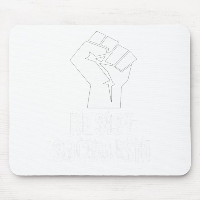 Resist Socialism T Shirt  Mouse Pad (Front)