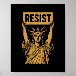 Resist Statue Of Liberty Rebel Protest Against Hig Poster