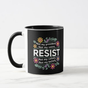 Resist Subtle Anti Trump Floral Botanical Protest Mug