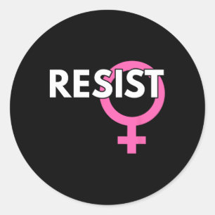 Resist T Shirt Feminist Anti Trump Shirts Classic Round Sticker
