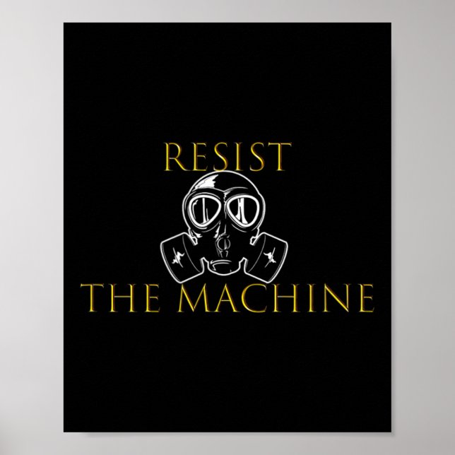 Resist The Machine  Poster (Front)
