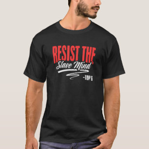 Resist The Mind Pro Feminism Male Alpha Top G