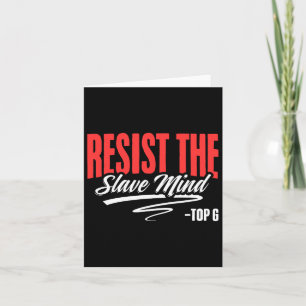 Resist The Mind Pro Feminism Male Alpha Top G  Card