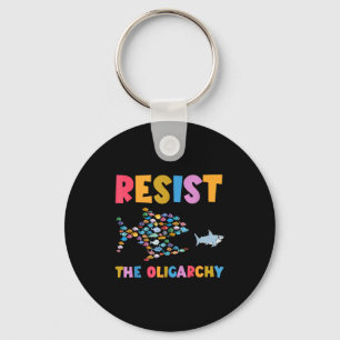 Resist The Oligarchy Funny Fish Anti Trump  Key Ring