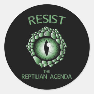 Resist The Reptilian Agenda Conspiracy Theory Liza Classic Round Sticker