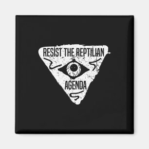 Resist The Reptilian Agenda Funny Conspiracy Theor Magnet