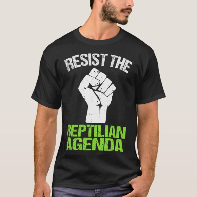 Resist The Reptilian Agenda T Shirt  (Front)