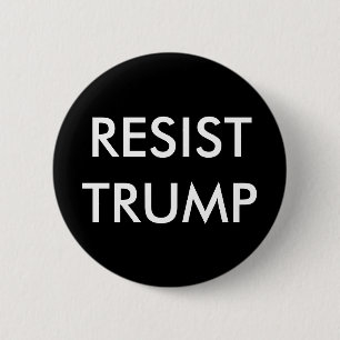 Resist Trump 6 Cm Round Badge