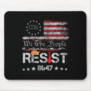Resist Trump Protest Anti Political Us Flag We The Mouse Pad