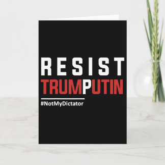 Resist Trump Putin  Card
