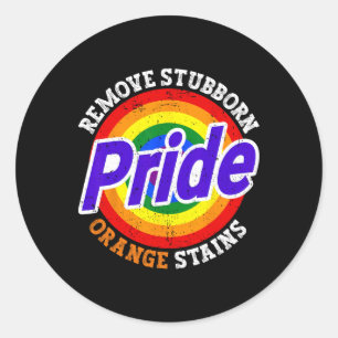 Resist Trump Remove Stubborn Orange Stains Pride M Classic Round Sticker