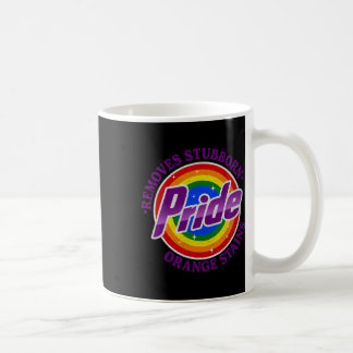 Resist Trump Remove Stubborn Orange Stains Pride M Coffee Mug