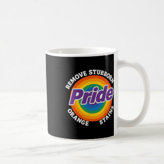 Resist Trump Remove Stubborn Orange Stains Pride M Coffee Mug