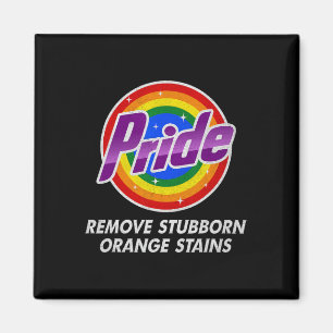 Resist Trump Remove Stubborn Orange Stains Pride M Magnet