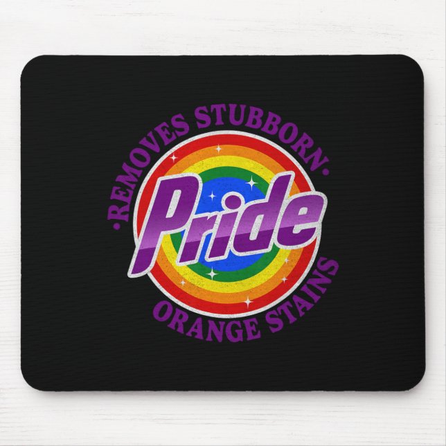 Resist Trump Remove Stubborn Orange Stains Pride M Mouse Pad (Front)