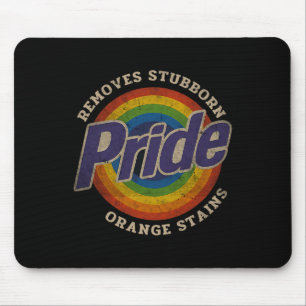 Resist Trump Remove Stubborn Orange Stains Pride M Mouse Pad
