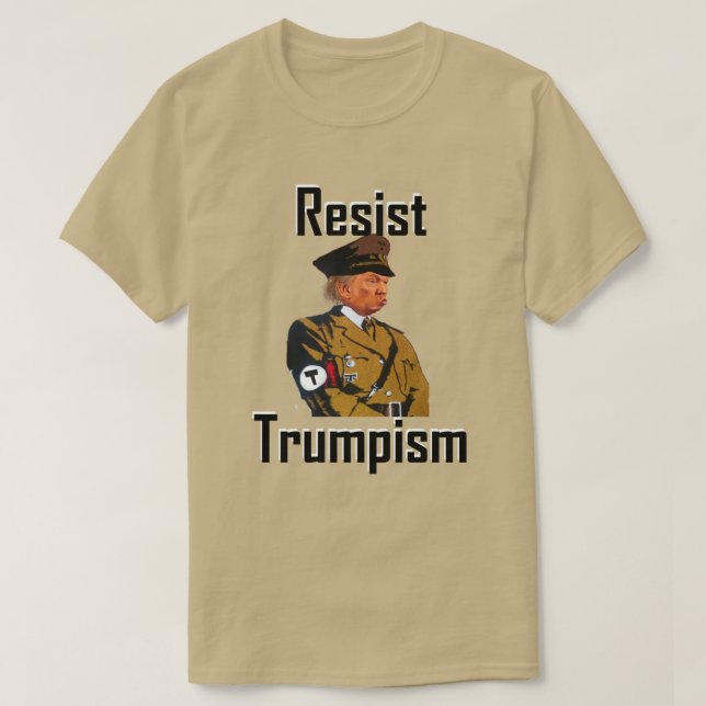 resist trumpism T-Shirt (Design Front)
