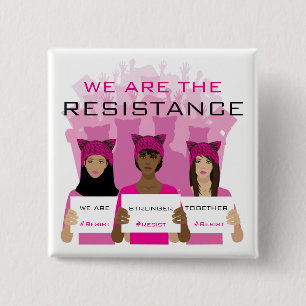 RESIST - We Are The Resistance - Pink Hats 15 Cm Square Badge