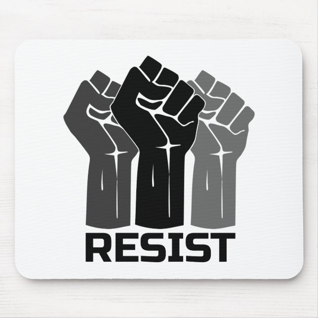 Resist with fist - in black 0003 mouse pad (Front)