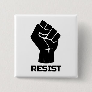 Resist with fist - in black 15 cm square badge