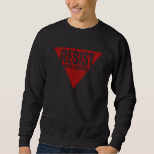 Resist word with inverted red triangle resistance sweatshirt