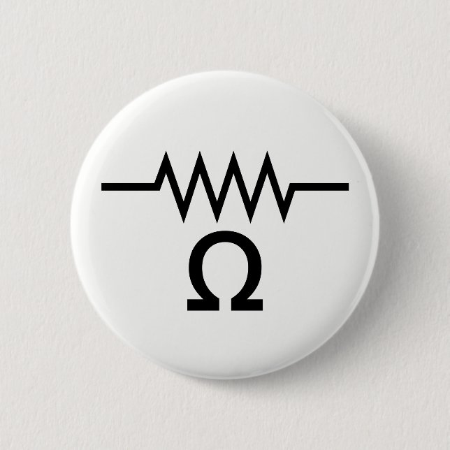 Resistance in Ohms 6 Cm Round Badge (Front)
