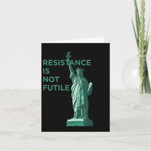 Resistance Is Not Futile Graphic Card