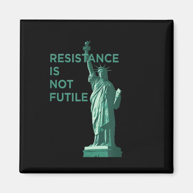 Resistance Is Not Futile Graphic  Magnet (Front)