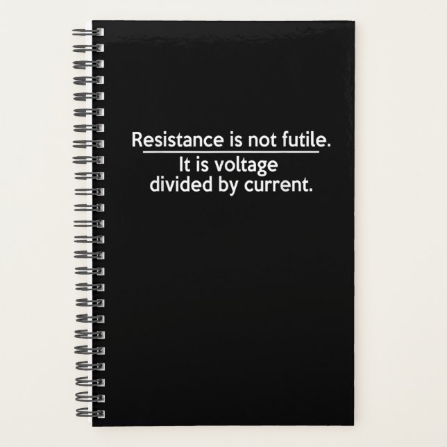 Resistance Is Not Futile - Ohms Law - Electrician Planner (Front)
