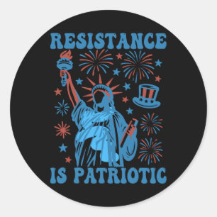 Resistance Is Patriotic Statue Of Liberty 17th Jul Classic Round Sticker