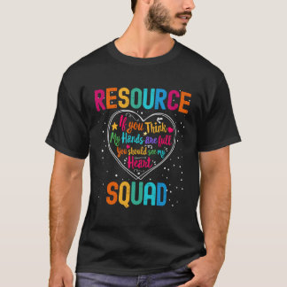 Resource Squad Appreciation Week Back to School He T-Shirt