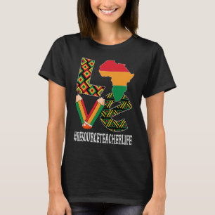 Resource Teacher Love African American Black Histo T-Shirt